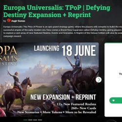 EUROPA UNIVERSALIS – DESAFIANDO AL DESTINO FaQs de la Campaña de Gamefound – ACTUALIZADO